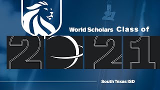 STISD | World Scholars Class of 2021 Graduation Ceremony