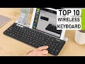 Top 10 Best Wireless Keyboards for Productivity