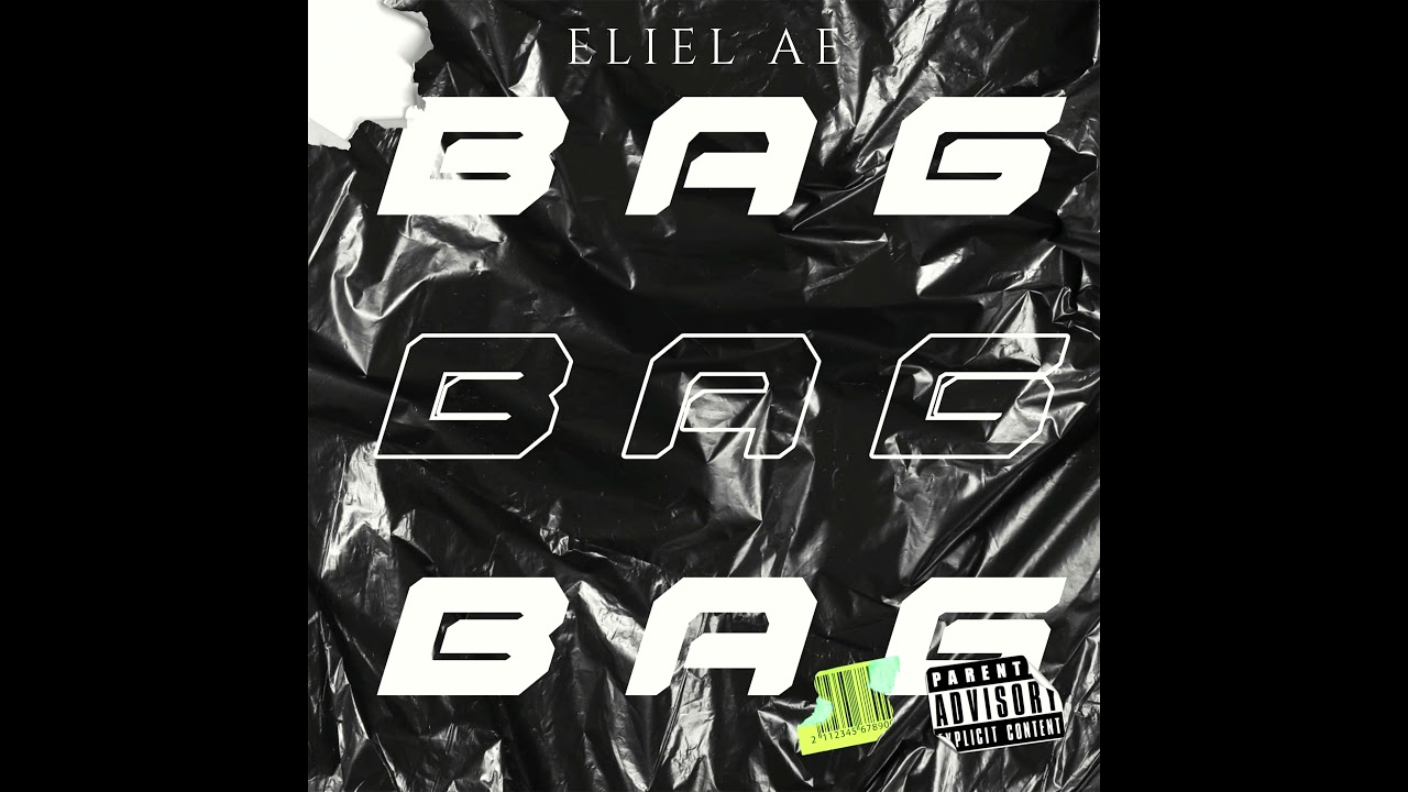在 YouTube 上觀看「Eliel AE - BAG」