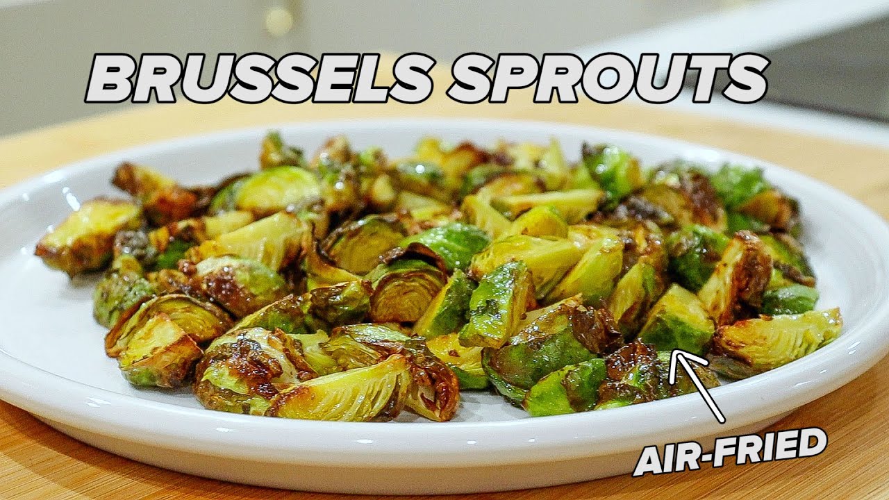 Simple Air Fryer Brussels Sprouts – Feast Glorious Feast