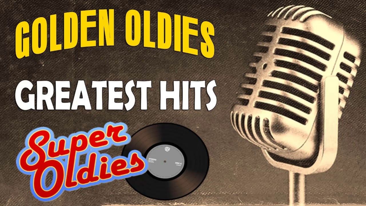 Greatest hits golden oldies non stop medley oldies songs 50s 60s 70s