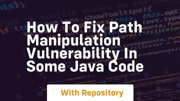 how to fix path manipulation vulnerability in some java code