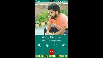 Big Screen Caller Id On Mi A1 & All Device.