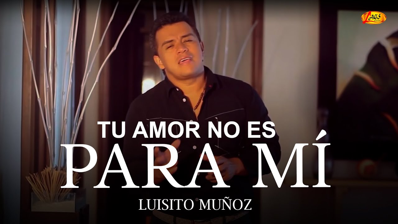 Tu Amor Ya No Es Para Mi Factoria