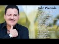 El gran éxito de Julio Preciado - 10 éxitos con el tiempo de Julio Preciado