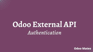Odoo External API | Authentication From External Application | Odoo External API Logging in