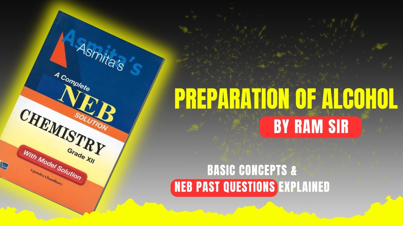 PREPARATION OF ALCOHOL | RAM SIR | ORACLE EDUCATION ZONE