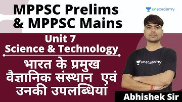 MPPSC Prelims & Mains | Unit 7 | Science & Technology | Scientific Institutes of India | Abhishek