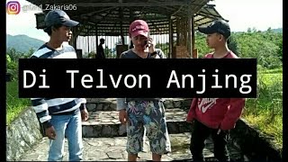 | Di Telvon mantan | Mantan = Anj*ng |