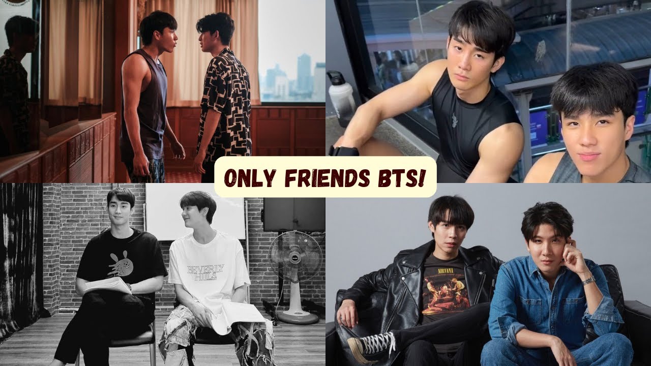 only friends gmmtv, only friends, only friends gmmtv mark, only friends  gmmtv neo, only friends gmmtv first, only frie… in 2023