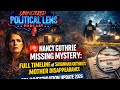 🚨Nancy Guthrie Missing Mystery: FULL “Timeline of her Disappearance &amp; Events | FBI Investigation”🫆 