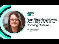 Your First Hire: How to Get It Right & Build a Thriving Culture | Cash Flow & Tell | S1E5