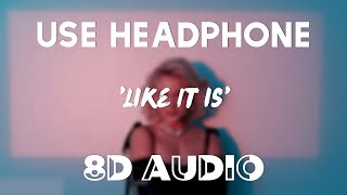 Kygo, Zara Larsson \& Tyga - Like It Is (8D AUDIO) || Concert Experience || Echo Sound