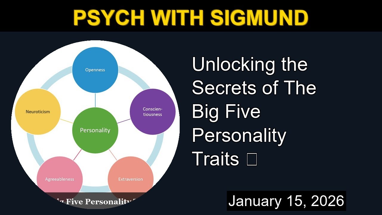 Unlocking the Secrets of The Big Five Personality Traits 🔒 | Psych with Sigmund