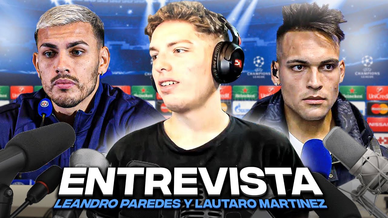 MI PREGUNTA A LAUTARO MARTINEZ Y A LEANDRO PAREDES