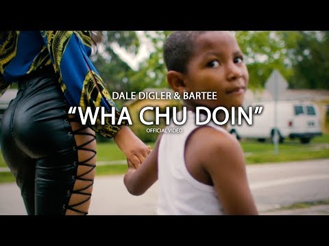 Dale Digler "Wha Chu Doin" Feat. Bartee (Official Video) | Canon 70D Music Video