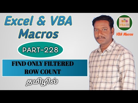 DEL 228 - HUR MAN HITTAR ENDAST FILTRERADE RADANTAL I EXCEL GENOM ATT ANVÄNDA VBA (TAMIL) | Kallanai YT