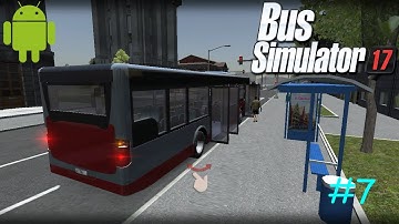Bus Simulator 17/ Gameplay/ Episode #7 (How am I supposed to pass this level?!)