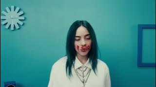 Billie Eilish  - bad guy