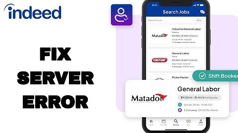 How To Fix And Solve Server Error On Indeed App | Easy Fix