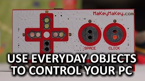 Makey Makey - Practical and Fun Computer Control