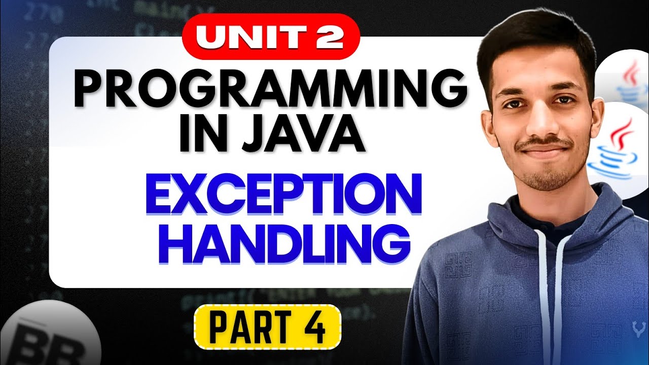 Exception Handling | Part 2.4 | Unit 2 | Programming in Java - YouTube