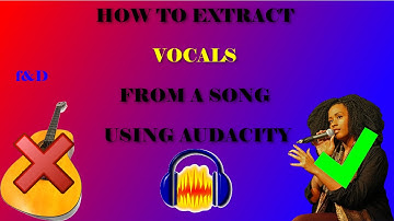How to Extract Vocals From a Song Using Audacity 2.1.2