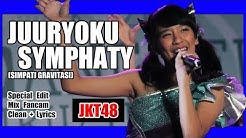 [Clean + Lirik] JKT48 - Juuryoku Sympathy @ Team J  - Durasi: 2:31. 