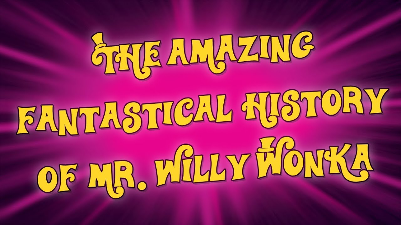 The Amazing Fantastical History of Willy Wonka backing track karaoke