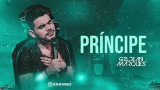 Video thumbnail of "Príncipe - Gildean Marques"