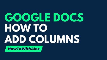 How to Add Columns to Google Docs - Learn in 60 seconds!