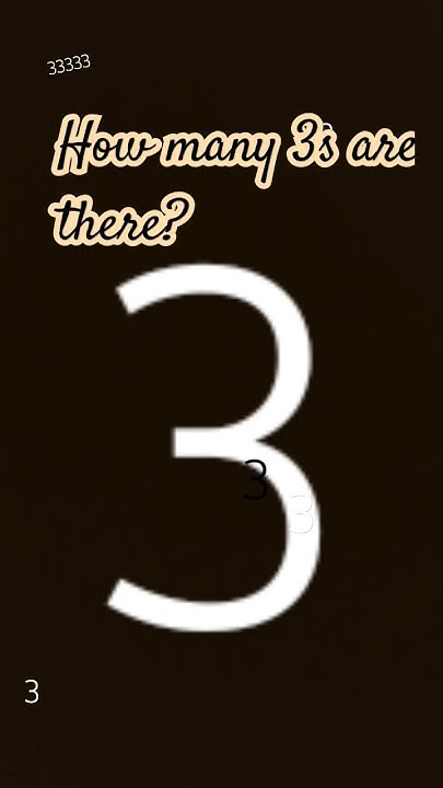 how-many-3s-are-there-youtube