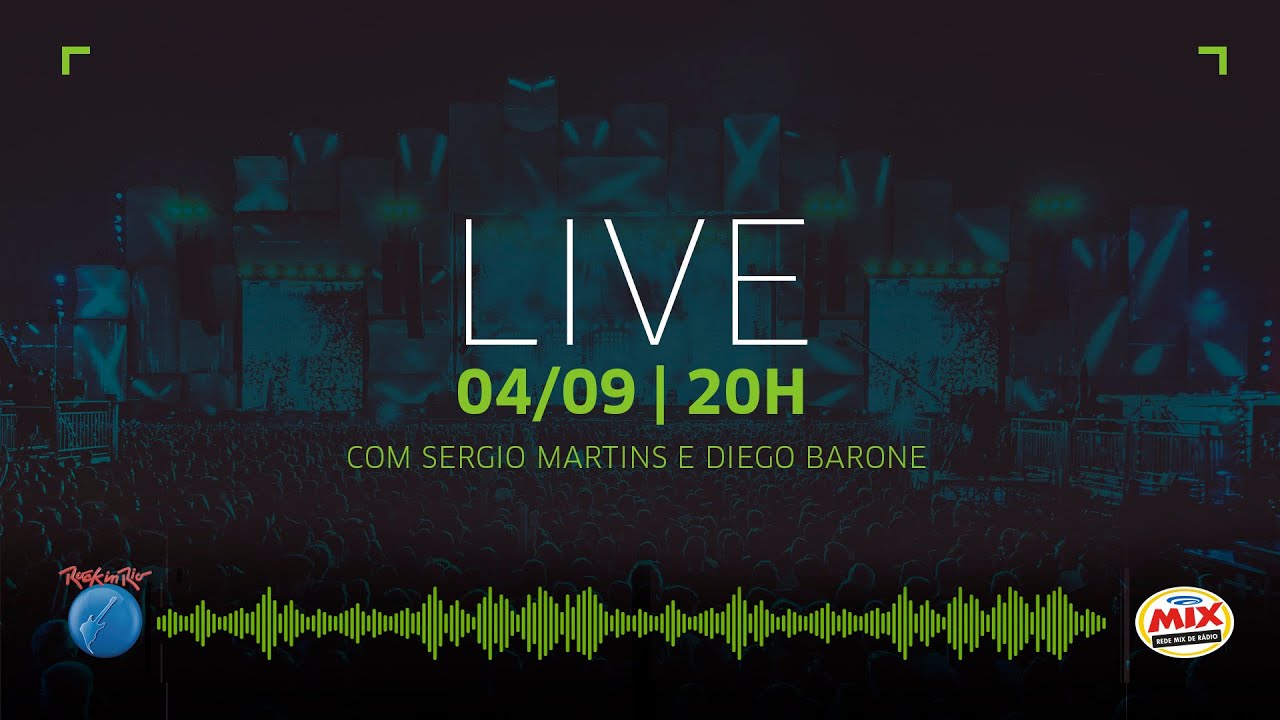 AO VIVO O melhor do Rock in Rio na Mix [04/set] YouTube