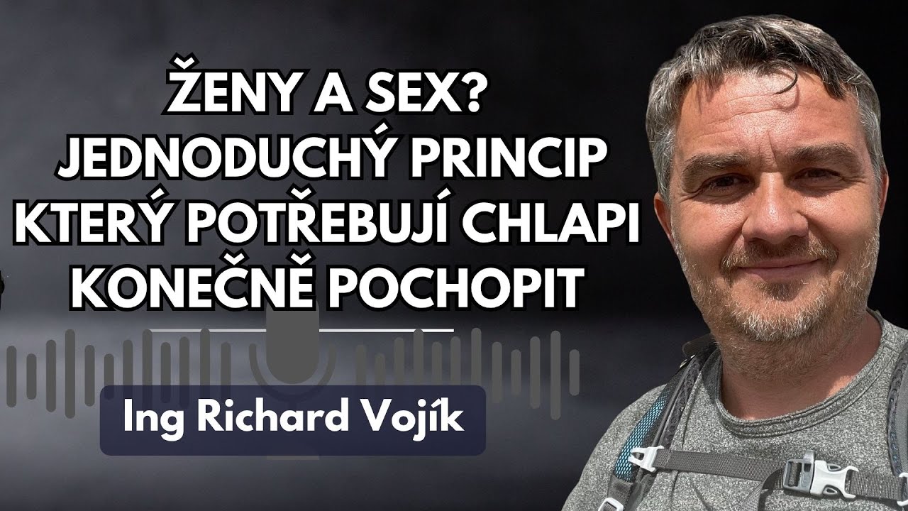 Proč ženám nestačí jen sex? Odpovídá expert na vztahy a sexualitu Richard Vojík