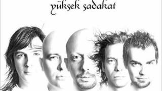 Video thumbnail of "Yüksek Sadakat  -  Pervane"