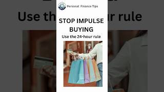 Stop Impulse Buying With the 24-Hour Rule | Money Saving Tip #expensetracking #monthlybudgetplanning