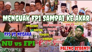 Paling Nekad !! Kupas Tuntas FPI  Sampai ke Akar-Akar-Buzzerp dan Kadrun Waijb Nonton!!