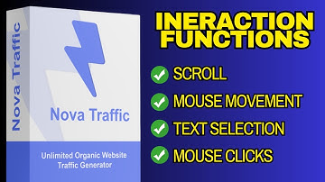 Interaction Functions in Nova Traffic - Website Traffic Generator