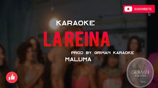 Maluma - La Reina - KARAOKE (REMAKE - INSTRUMENTAL)