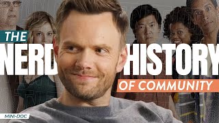 Six Seasons and a Movie?: The Nerd History of Community | Documentary