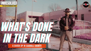 The Delphi Murders: WHAT