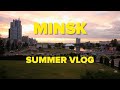 MINSK, BELARUS Summer Vlog  Are Belarusians the Canadians ...