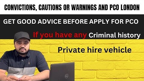 Criminal conviction and PCO license London | Convictions,cautions or warnings and PCO London,sa pco