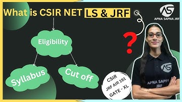 What is CSIR-NET/JRF ? || सीएसआईआर-नेट/जेआरएफ़ क्या होता है ?#apnasapnajrf  #csirnetlifescience