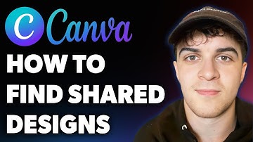 How to Find Shared Designs in Canva (Full 2025 Guide)