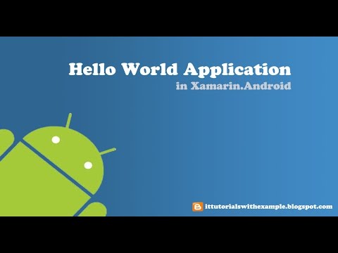 Hello World Application in Xamarin / Mono for Android