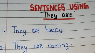 15 Sentences Using They are /Use They are in Sentences /Examples of Using They are / 'They are'Using