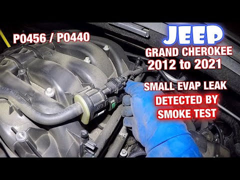 Jeep Grand Cherokee 2012 to 2019  Evap Small Leak Fixed P0456 p0440, Smoke Tested