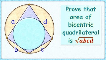 Area of Bicentric quadrilateral is √𝒂𝒃𝒄𝒅                     #maths #geometry #circle #iit #cat #413