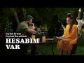 Ceylan Ertem & Coşkun Karademir - Hesabım Var